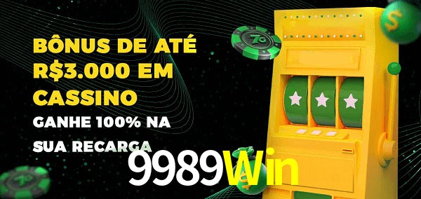 9989Win melhor bônus de depósito